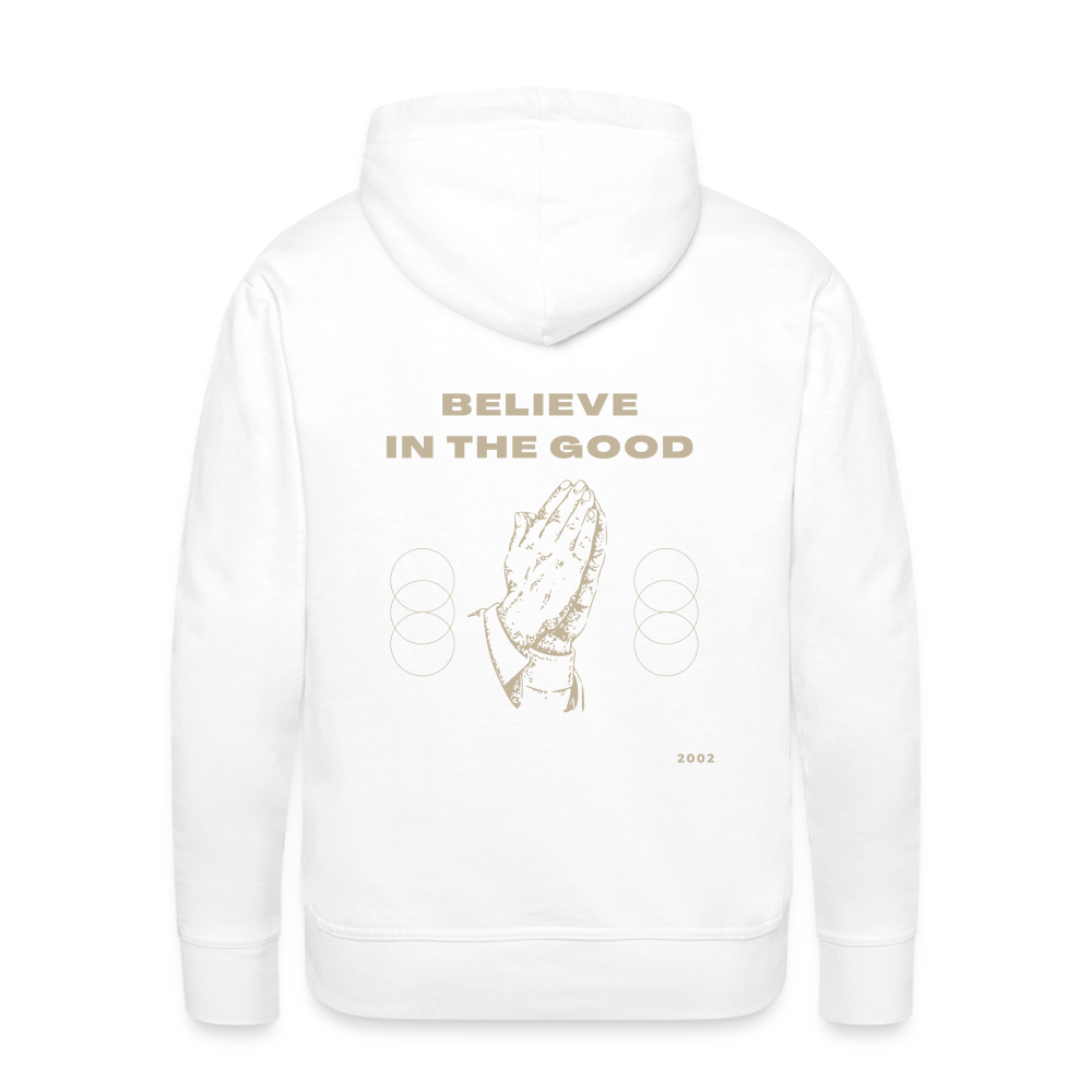 2002 Believe in the Good Premium Hoodie - weiß